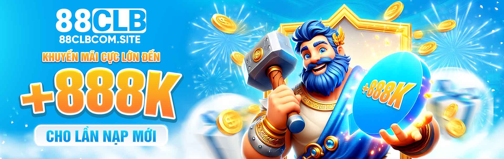 Khuyến mãi cục lớn lên đến 888k cho lần nạp mới
